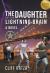 The Daughter of the Lightning Brain : Book 2