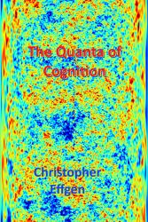 The Quanta of Cognition