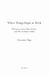 When Things Begin to Work : Why Success Forms When It Does-And Why AI Makes It Visible
