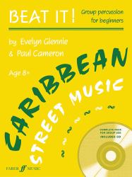 Beat It! Caribbean Street Music : Group Percussion for Beginners, Book and CD