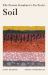 The Prairie Gardener's Go-To Guide for Soil