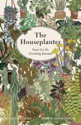 The Plantalog : Your Go-To Houseplant Journal