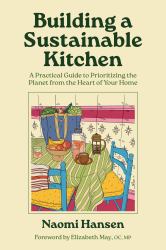 Building a Sustainable Kitchen : A Journey from Why to How