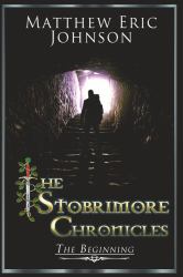 The Stobrimore Chronicles - The Beginning