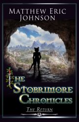 The Stobrimore Chronicles - The Return