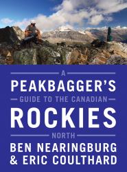 A Peakbagger's Guide to the Canadian Rockies: North : North