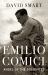 Emilio Comici : Angel of the Dolomites