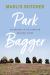 Park Bagger : Adventures in the Canadian National Parks