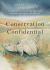 Conservation Confidential : A Biologist's Take on the Clash Between Progress and Nature