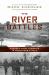 The River Battles : Canada's Final Campaign in World War II Italy