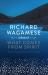 Richard Wagamese Selected : What Comes from Spirit
