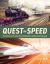 Quest for Speed : A History of Trains from Rocket to Bullet and Beyond