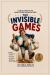 The Invisible Games : A Field Guide to the Competitions No One Entered