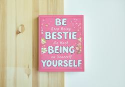 Be Your Own Bestie: Stop Being So Hard on Yourself