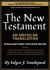 The New Testament - an American Translation (Goodspeed) : New Typeset Edition (SUPER GIANT Print - 16pt Clarity Font)