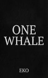 One Whale : A Spiritual Fable