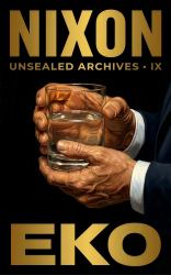 Nixon : Sealed Testimony
