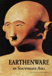 Earthenware in Southeast Asia