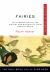 Fairies Plain and Simple : The Only Book You'll Ever Need