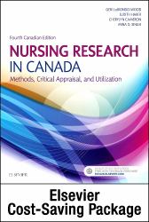 Nursing Research in Canada - Text and Study Guide Package : Methods and Critical Appraisal for Evidence-Based Practice