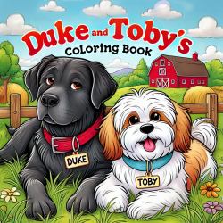 Duke and Toby's Lazy Sunday Coloring Book