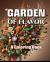 Garden of Flavor: a Coloring Book