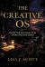 The Creative OS : Protecting the Signal in an Overstimulated World