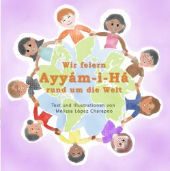 Wir Feiern Ayyam-I-Ha Rund Um Die Welt