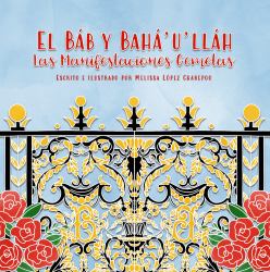 El Bab y Baha'u'llah, Las Manifestaciones Gemelas