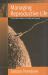 Managing Reproductive Life : Cross-Cultural Themes in Fertility and Sexuality Managing Reproductive Life : Cross-Cultural Themes in Fertility and Sexuality