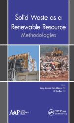 Solid Waste As a Renewable Resource : Methodologies