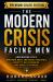 The Modern Crisis Facing Men : How Modern Life Is Breaking Men's Emotional Resilience, Identity, Relationships, and Sense of Purpose
