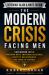 The Modern Crisis Facing Men : How Modern Life Is Breaking Men's Emotional Resilience, Identity, Relationships, and Sense of Purpose