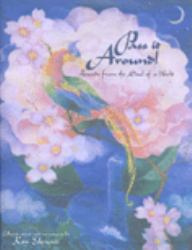 Pass It Around! : Rounds from the Soul of a World
