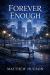 Forever Enough