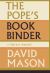 The Pope's Bookbinder : A Literary Memoir