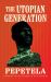 The Utopian Generation