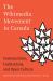The Wikimedia Movement in Canada : Communities, Institutions, and Free Culture