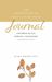 The Understanding Your Suicide Grief Journal : Exploring the Ten Essential Touchstones