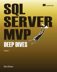 SQL Server MVP Deep Dives, Volume 2