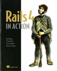 Rails 4 in Action : Revised Edition of Rails 3 in Action