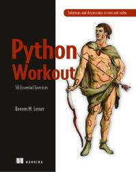 Python Workout : 50 Essential Exercises