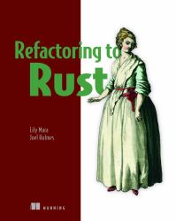 Refactoring to Rust