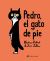 Pedro, el Gato de Pie