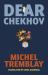 Dear Chekhov Dear Chekhov