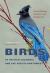 Birds of British Columbia and the Pacific Northwest : A Complete Guide