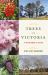 Trees of Victoria : A Wanderer's Guide