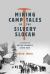 Mining Camp Tales of the Silvery Slocan : A History of British Columbia's Silver Rush