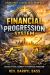 Financial Progression System : Navigate Your Journey to Financial Freedom