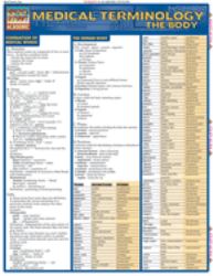 Medical Terminology: the Body : QuickStudy Laminated Reference Guide